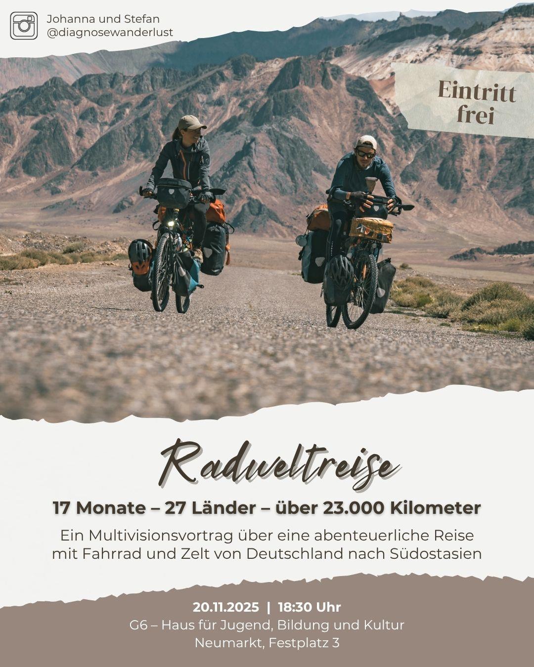 Multivisionsvortrag im G6 über eine abenteuerliche Radweltreise