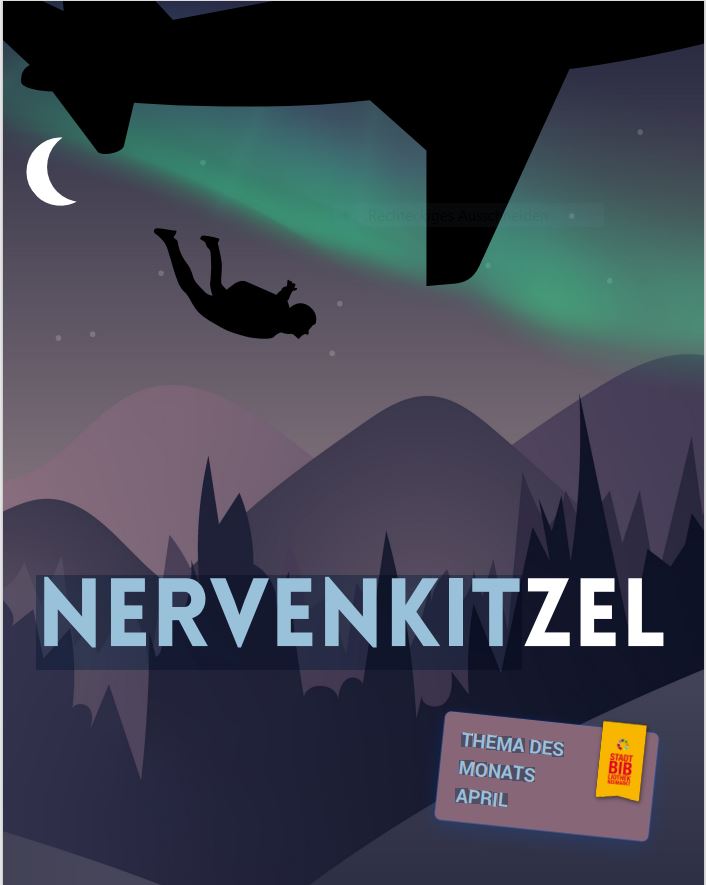 Themenausstellung in der Stadtbibliothek unter dem Motto: „Nervenkitzel“