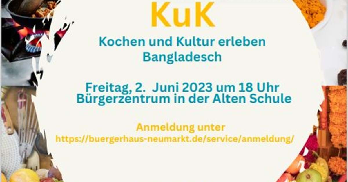 KuK Kochen und Kultur erleben 05/23 Stadt Neumarkt